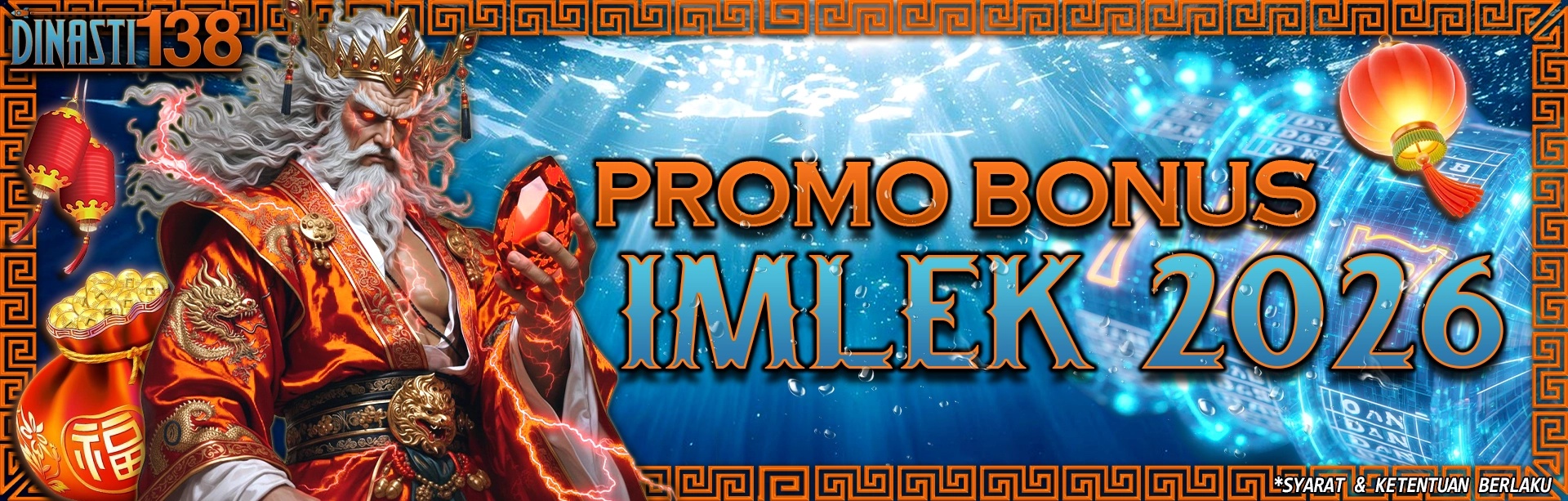 Promo Bonus Imlek 2026 Dinasti138